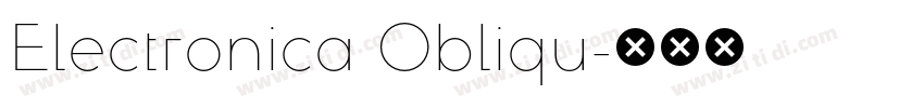 Electronica Obliqu字体转换
